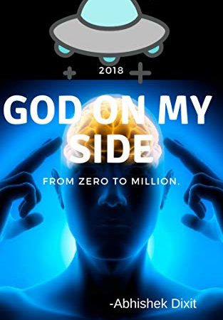 God on my Side: From zero to million (English Edition)